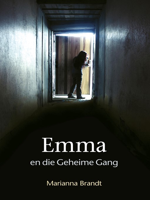 Title details for Emma en die geheime gang by Marianna Brandt - Wait list